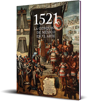 Coloquio: 1521. La Conquista de México en el arte | Colegio de San Ildefonso
